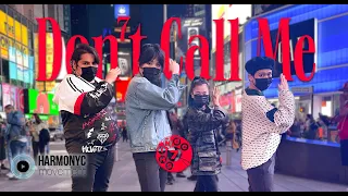 [KPOP IN PUBLIC NYC] SHINee (샤이니) - Don't Call Me Dance Cover