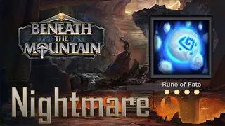 Beneath the Mountain - Runes of Fate Achievement [Nightmare]