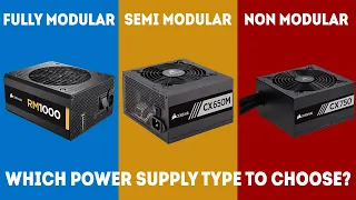 Full vs. Semi vs. Non-Modular Power Supplies - Which To Choose? [Guide]