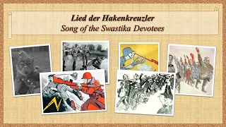 Lied der Hakenkreuzler - Song of the Swastika Devotees (German Anti-War and Anti-Nazi Mockery Song)