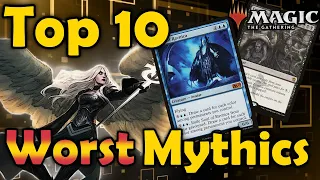 Top 10 Worst Mythic Cards (Highest Rarity Cards in Magic the Gathering)