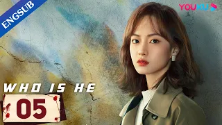 [Who is He] EP05 | Police Officer Finds the Serial Killer after 8 Years | Zhang Yi/Chen Yusi | YOUKU