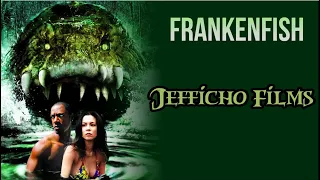 Frankenfish movie Review (Spoilers) Jefficho Films