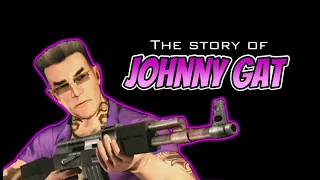 The Story of Johnny Gat (Saints Row)