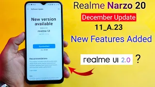 Realme Narzo 20 December Update (11_A.23) New Fearures, Realme UI 2.0 update |  Narzo 20 update