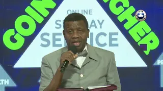 PASTOR E.A ADEBOYE SERMON || GOING HIGHER PART 30 (God Please Manifest Yourself)