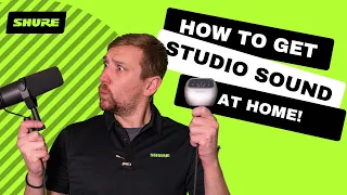 Getting studio quality sound with your SM7B | Shure