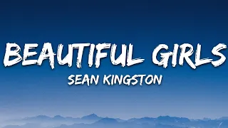 Sean Kingston - Beautiful Girls (Lyrics)