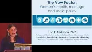 The Vow Factor Briefing: Lisa Berkman