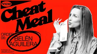 Belén Aguilera & Yenesi | VICIO Cheat Meal 06