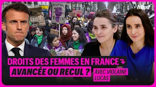 DROITS DES FEMMES EN FRANCE : AVANCÉE OU RECUL ?