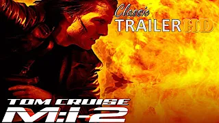 🎥 Mission - Impossible II - Classic Trailer ( 2000 )