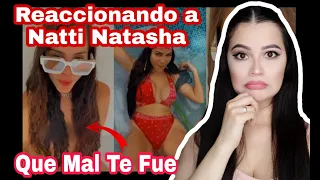 REACCIONANDO A "NATTI NATASHA" "QUE MAL TE FUE🔥/Marijo Mels