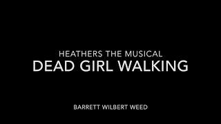 Dead Girl Walking - Heathers (Instrumental/Karaoke)