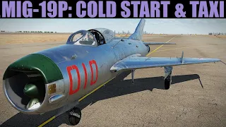 Mig-19P Farmer: Cold Start & Taxi Tutorial | DCS WORLD