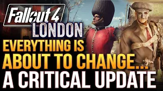 Fallout 4 London Gets A Crticial New Update!  The Big Fallout TV Lore Issue Debunked and Fallout 5