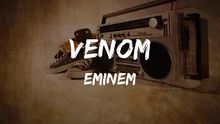 Eminem - Venom (Lyrics) | HipHop Old