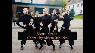 Zivert  - Credo / choreo by Aleksa Oshurko