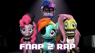 [SFM] Five Nights At Pinkie's 2 Rap (TheLunaticGamer Remake) [60FPS, FullHD]