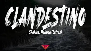 Shakira, Maluma - Clandestino (Letras / Lyrics)