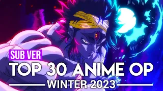 Top 30 Anime Openings - Winter 2023 (Subscribers Version)