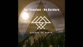 SOE121 Luz Sanchez - Hedonist (Original Mix)