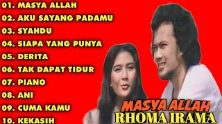 KUMPULAN LAGU RHOMA IRAMA || FULL ALBUM || MASYA ALLAH - AKU SAYANG PADAMU - SYAHDU