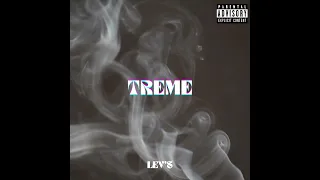 Lev'$ - Treme