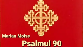 *nou*Psalmul 90  Marian Moise