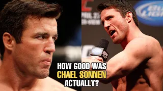 How GOOD was Chael Sonnen Actually?