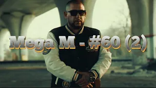 Mega M - #60 (2) |OFFICIAL VIDEO|