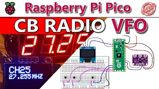 Raspberry Pi Pico based C.B. radio VFO part 2