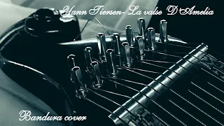 Yann Tiersen- La valse  D’Amelia (bandura version, cover)