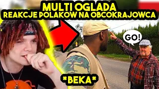 MULTI ogląda jak POLACY REAGUJĄ NA OBCOKRAJOWCA