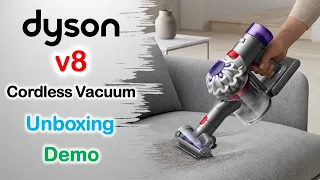 Dyson V8 Cordless Vacuum | Unboxing | Demo