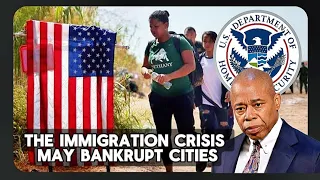 🗽The immigrant crisis may bankrupt cities - Cost of migrant crisis | Immigration USA