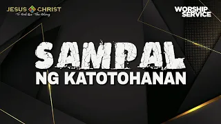 Sampal Ng Katotohanan - Worship Service (October 23, 2022)