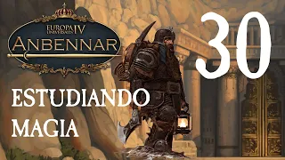 Grande nuestro Rey Brujo [30] Anbennar Eu4