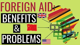 Foreign Aid in Africa Explained: Benefits and Problems