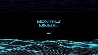 David Phoenix - Monthly Minimal #002