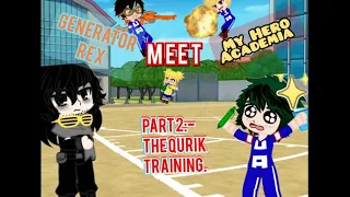 Generator Rex / ⚒️🐵🦾🦿 X My Hero Academia/ MHA 😃😡🤖👽 || Multiverse clash || "(Part 2)"