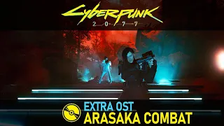 Cyberpunk 2077 (Extra OST) – Arasaka Combat Music