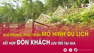 Quế Phong: Phát triển mô hình du lịch kết hợp đón khách lưu trú tại gia