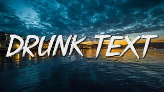 Drunk text - Henry Moodie (Lyrics)