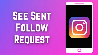 How to Check Sent Request on Instagram 2023
