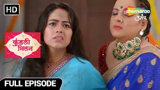 Kundali Milan Hindi Drama Show | Full Episode | Mandap Pahuchi Anjali | Full Episode 111