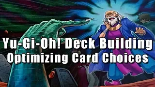 Yu-Gi-Oh! Deck Building: Optimizing Card Choices