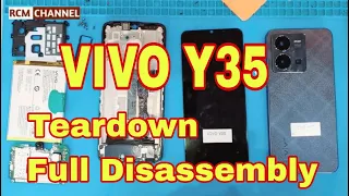 Vivo Y35 Teardown || Full Disassembly - Rcm Channel