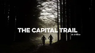 The Capital Trail - 240km and 5200m ascent in 24 hours!