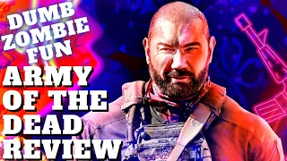 Army Of The Dead - Movie Review